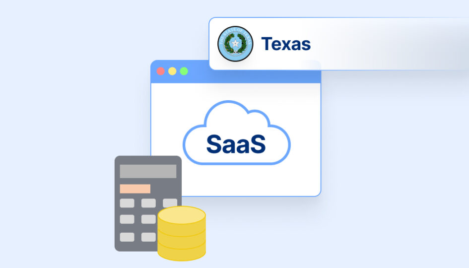 https://taxcloud.com/wp-content/uploads/2025/03/texas-saas-sales-tax-Blog-Cover-2.jpg